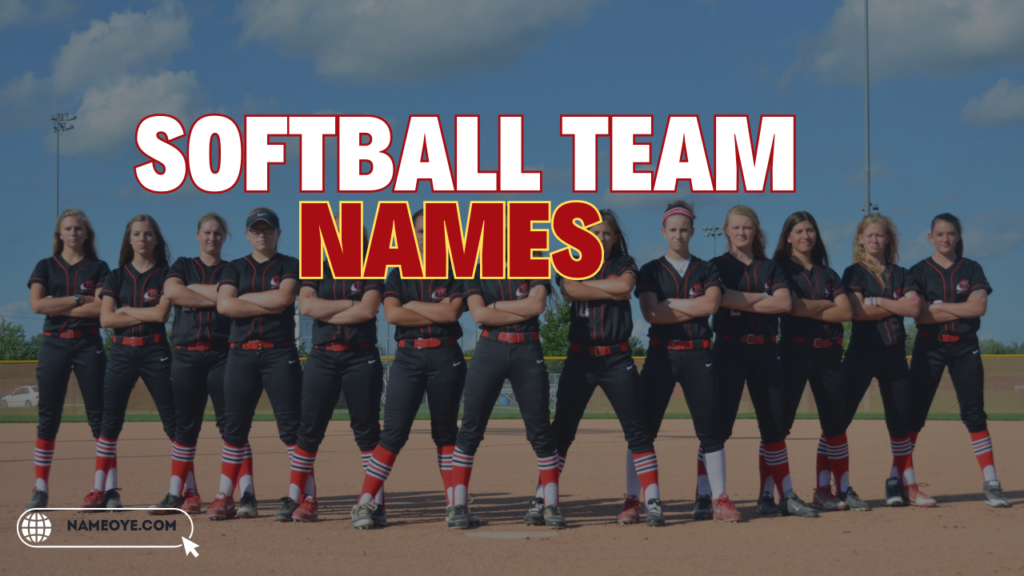 2600+ Catchy Softball Team Names Ideas for Boys & Girls 2024