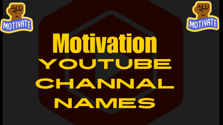 Motivational YouTube Channel Name