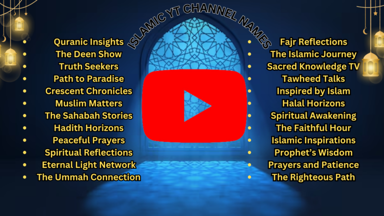 850+ Powerful Islamic YouTube Channel Name Ideas 2024