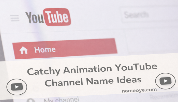 350+ Catchy Animation YouTube Channel Name Ideas Catchy Animation YouTube Channel Name Ideas displayed on YouTube interface, featuring a clean, modern design with the name and website.