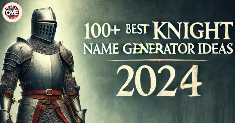 100+ Best Knight Name Generator Ideas (2024)