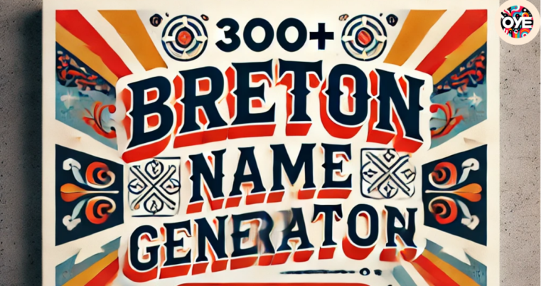 300+ Breton Name Generator Ideas (2025)