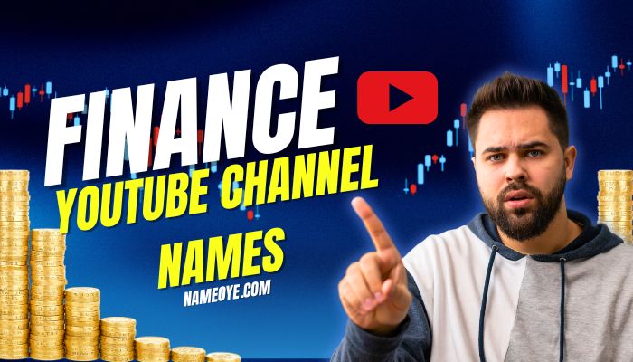 700+ Best Finance YouTube Channel Names Discover creative Finance YouTube Channel Names with tips, featuring a man with a financial background.