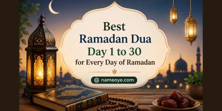 Best Ramadan Dua Day 1 to 30 for Every Day of Ramadan