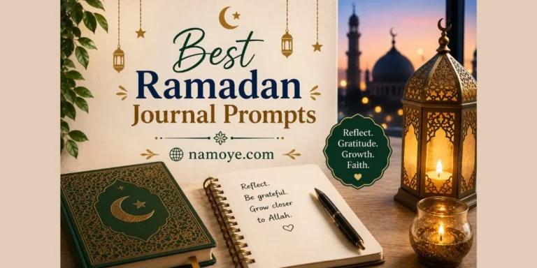 Best Ramadan Journal Prompts to Deepen Your Faith